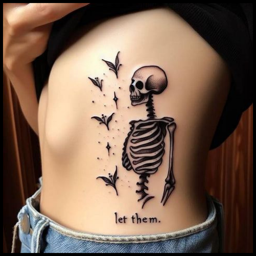 Let Them Skeleton Tattoo